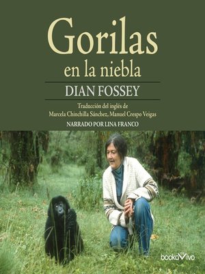 cover image of Gorilas en la niebla (Gorillas in the Mist)